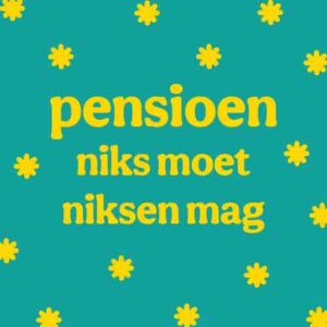 Artige tegel pensioen niks moet niksen mag 