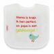 Slab Funnies Mama is knap, ik ben perfect en papa is een geluksvogel