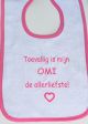 Slab roze Toevallig is mijn OMI de allerliefste!