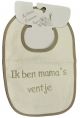 slab met tekst ik ben mama's ventje
